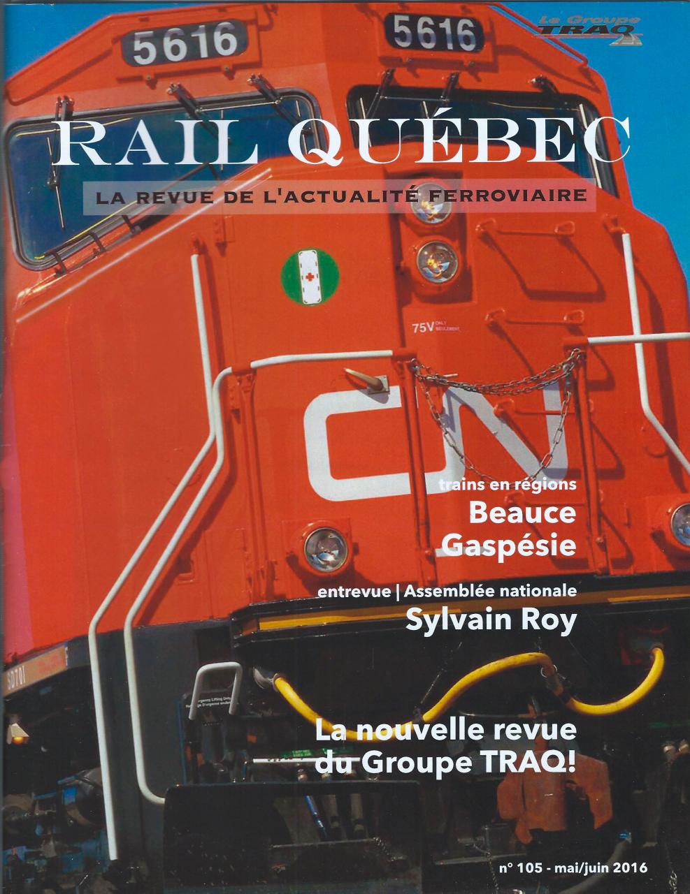 Rail Québec #105 mai/juin 2016