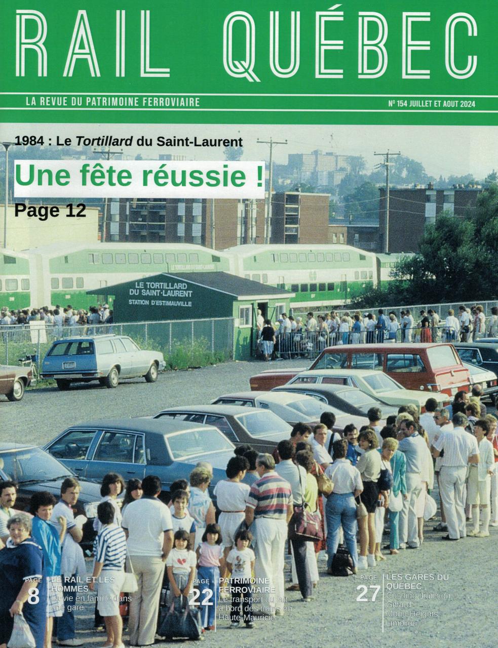 RailQuébec revue #154 , Juillet - Aout 2024